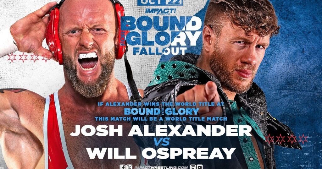 IMPACT Wrestling Spoilers (Bound For Glory Fallout) – Taped 10/22