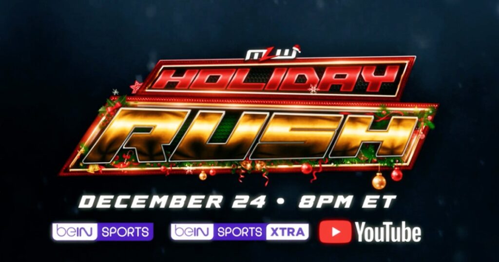 MLW Holiday RUSH To Air Free On Christmas Eve