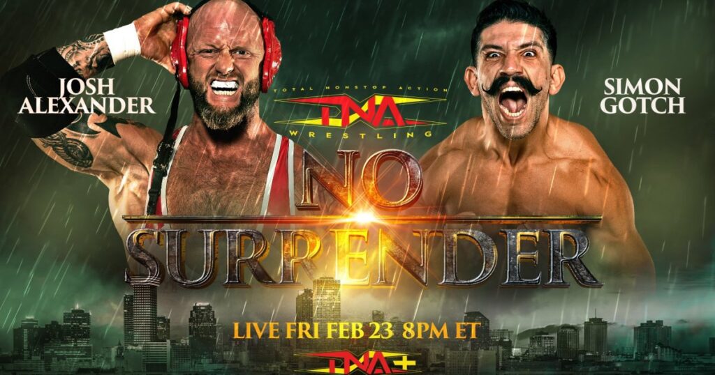 Josh Alexander vs. Simon Gotch, ABC vs. GYV Set For TNA No Surrender