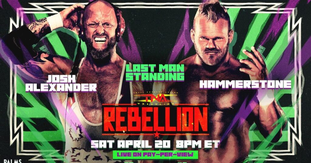 Last Man Standing Match And More Set For TNA Rebellion