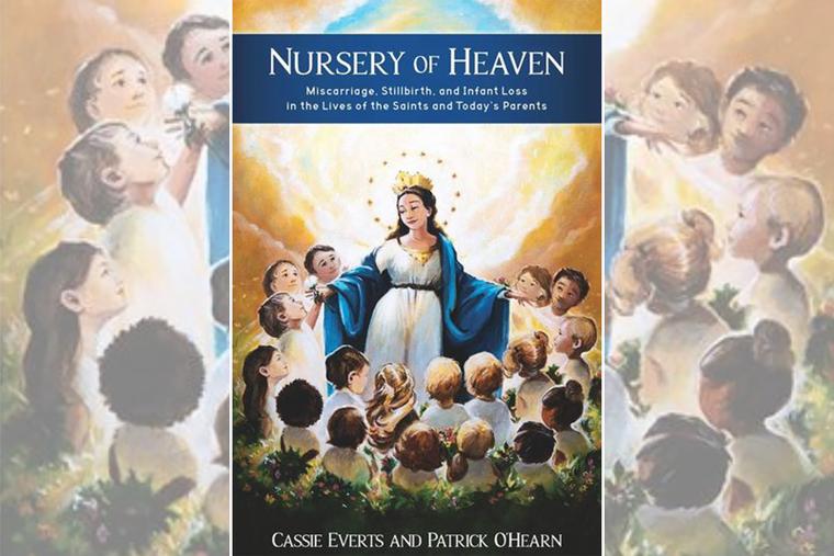 Book cover of ‘Nursery of Heaven’ by Cassie Everts and Patrick O’Hearn