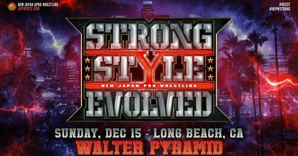 NJPW Announces Date And Location For NJPW Strong Style Evolved