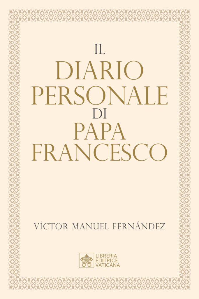 The cover of the book “The Private Diary of Pope Francis,” to be published by the Libreria Editrice Vaticana on Nov. 24, 2026. | Credit: Libreria Editrice Vaticana